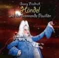 Vonau / Bader |  Georg Friedrich Händel und der brennende Pavillon | Sonstiges |  Sack Fachmedien