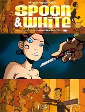 Isard / Leturgie |  Spoon & White 07: Manhattan Kaputt | Buch |  Sack Fachmedien