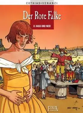 Cothias / Venanzi |  Der Rote Falke 08. Hass und Neid | Buch |  Sack Fachmedien