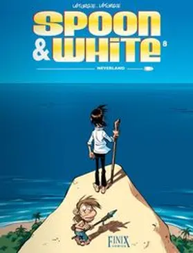 Leturgie |  Spoon & White 08. Neverland | Buch |  Sack Fachmedien