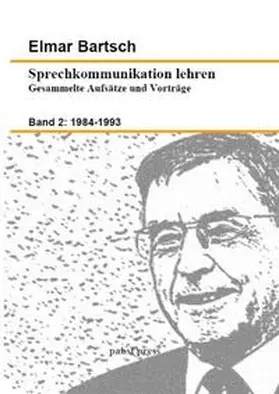 Bartsch |  Sprechkommunikation lehren 2 | Buch |  Sack Fachmedien