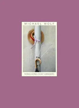 Wolf |  Hong Kong Coat Hangers | Buch |  Sack Fachmedien