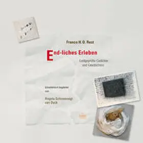 Rest / Schneevoigt-van Dyck |  End-liches Erleben | Buch |  Sack Fachmedien