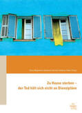Wegleitner / Heimerl / Heller |  Zu Hause sterben | Buch |  Sack Fachmedien