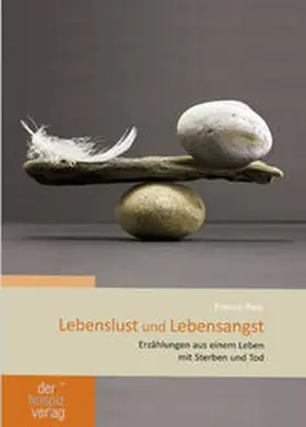 Rest |  Lebenslust und Lebensangst | Buch |  Sack Fachmedien