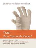 Blümke / Heller / Hofmacher |  Tod - Kein Thema für Kinder? | Buch |  Sack Fachmedien