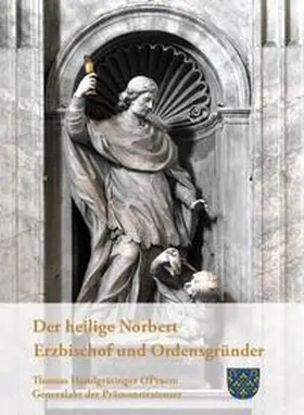 Handgrätinger |  Der heilige Norbert | Buch |  Sack Fachmedien