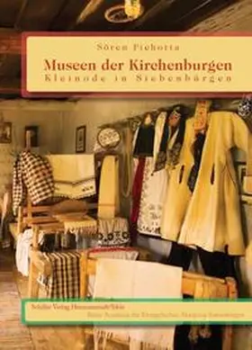 Pichotta |  Museen der Kirchenburgen | Buch |  Sack Fachmedien