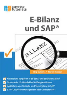 Munzel / Siebert |  E-Bilanz und SAP® | Buch |  Sack Fachmedien