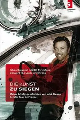 Bruyneel / Strickland |  Die Kunst zu siegen | Buch |  Sack Fachmedien