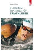 Tarpinian |  Schwimmtraining für Triathleten | Buch |  Sack Fachmedien