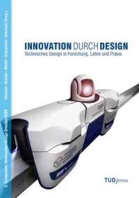 Hentsch / Kranke / Wölfel |  Innovation durch Design | Buch |  Sack Fachmedien
