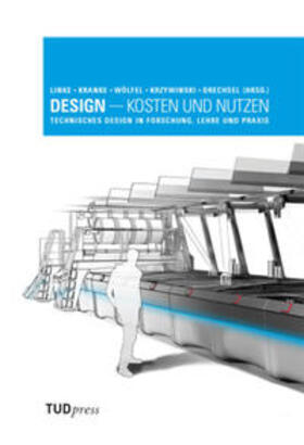 Linke / Kranke / Wölfel |  Design - Kosten und Nutzen | Buch |  Sack Fachmedien