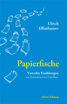 Effenhauser |  Papierfische | eBook | Sack Fachmedien