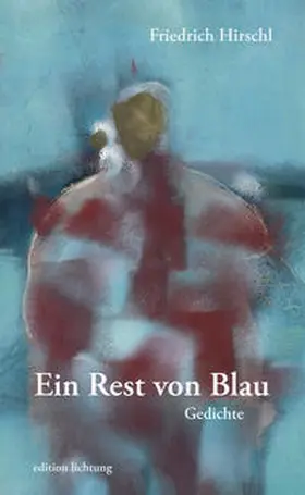 Hirschl |  Ein Rest von Blau | Buch |  Sack Fachmedien