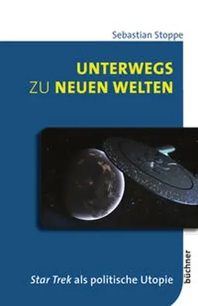 Stoppe |  Unterwegs zu neuen Welten | Buch |  Sack Fachmedien