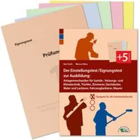 Guth / Mery |  Der Eignungstest / Einstellungstest zur Ausbildung zum Anlagenmechaniker für Sanitär-, Heizungs- und Klimatechnik, Tischler, Zimmerer, Dachdecker, Maler und Lackierer, Fahrzeuglackierer, Maurer | Buch |  Sack Fachmedien