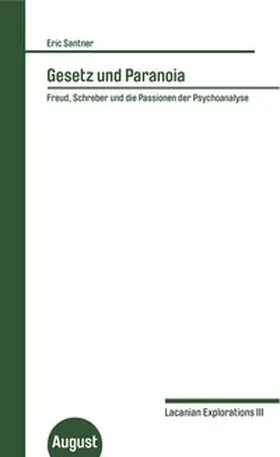 Santner |  Eric Santner. Gesetz und Paranoia | Buch |  Sack Fachmedien