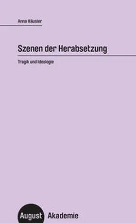 Häusler |  Szenen der Herabsetzung | Buch |  Sack Fachmedien
