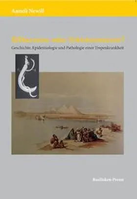Newill |  Bilharziose oder Schistosomiasis? | Buch |  Sack Fachmedien