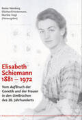 Nürnberg / Höxtermann / Voigt |  Elisabeth Schiemann 1881–1972 | Buch |  Sack Fachmedien