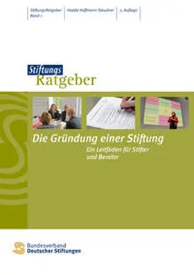 Hoffmann-Steudner |  Die Gründung einer Stiftung | Buch |  Sack Fachmedien