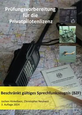 Hinkelbein / Neuhaus |  Prüfungsvorbereitung für die Privatpilotenlizenz | Buch |  Sack Fachmedien