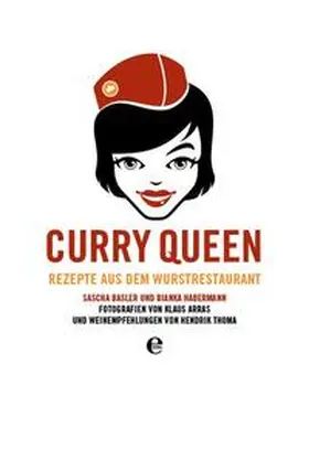 Basler / Habermann |  Curry Queen | Buch |  Sack Fachmedien