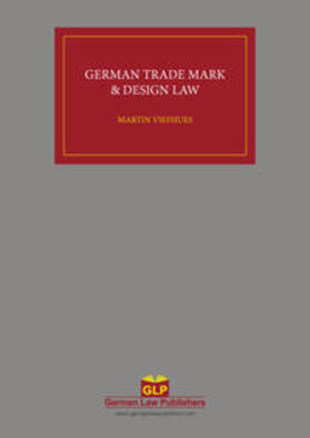 Viefhues | Trade Mark and Design Law in Germany | Buch | 978-3-941389-19-9 | sack.de