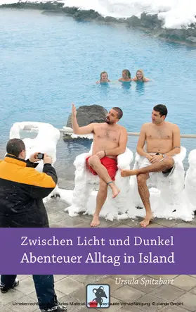 Spitzbart | Zwischen Licht und Dunkel - Abenteuer Alltag in Island | E-Book | www.sack.de