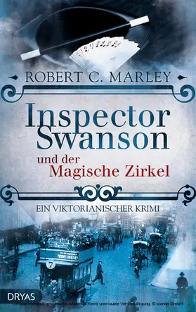 Marley |  Inspector Swanson und der Magische Zirkel | eBook | Sack Fachmedien