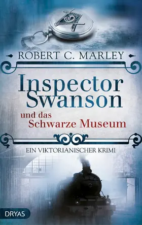 Marley |  Inspector Swanson und das Schwarze Museum | eBook | Sack Fachmedien