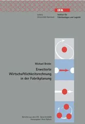 Brieke |  Erweiterte Wirtschaftlichkeitsrechnung in der Fabrikplanung | Buch |  Sack Fachmedien