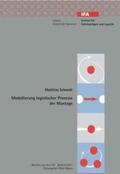 Schmidt |  Modellierung logistischer Prozesse der Montage | Buch |  Sack Fachmedien