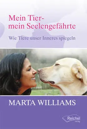 Williams |  Mein Tier - mein Seelengefährte | eBook | Sack Fachmedien