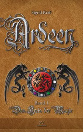 Kraft |  Ardeen - Der Kreis der Magie | Buch |  Sack Fachmedien