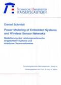 Schmidt |  Power modeling of embedded systems and wireless sensor networks | Buch |  Sack Fachmedien