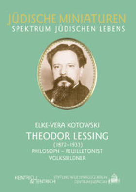 Kotowski / Simon | Theodor Lessing (1872-1933) | Buch | 978-3-941450-05-9 | sack.de