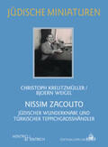 Kreutzmüller / Weigel |  Nissim Zacouto | Buch |  Sack Fachmedien