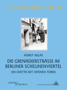 Helas | Helas, H: Grenadierstraße im Berliner Scheunenviertel | Buch | 978-3-941450-21-9 | sack.de