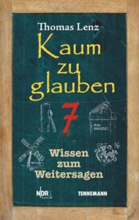 Lenz | Lenz, T: Kaum zu glauben 7 | Buch | 978-3-941452-71-8 | sack.de