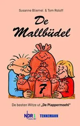 Bliemel / Roloff |  De Mallbüdel 7 | Buch |  Sack Fachmedien