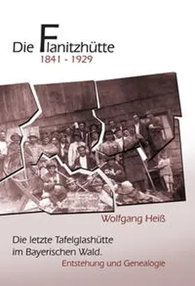 Heiß |  Die Flanitzhütte | Buch |  Sack Fachmedien