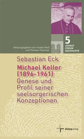 Eck / Wolf / Flammer |  Michael Keller (1896-1961) | Buch |  Sack Fachmedien