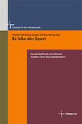 Sternberg / Schulte-Roling |  Es lebe der Sport | Buch |  Sack Fachmedien