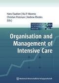 Moreno / Flaatten / Rhodes |  Organisation and Management of Intensive Care | Buch |  Sack Fachmedien