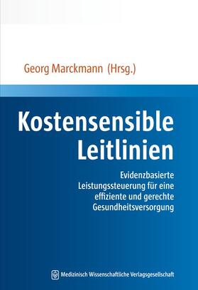 Marckmann |  Kostensensible Leitlinien | Buch |  Sack Fachmedien