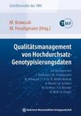 Krawczak / Freudigmann |  Qualitätsmanagement von Hochdurchsatz-Genotypisierungsdaten | Buch |  Sack Fachmedien