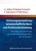 Falkai / Müller / Nedopil |  Sicherungsverwahrung - wissenschaftliche Basis und Positionsbestimmung | Buch |  Sack Fachmedien