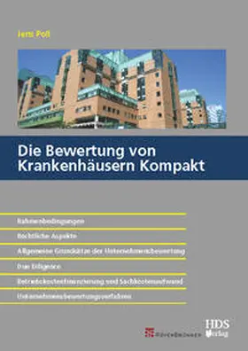 Poll | Die Bewertung von Krankenhäusern Kompakt | Buch | 978-3-941480-21-6 | www.sack.de